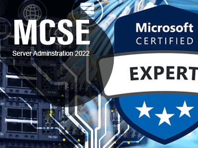 MCSE-Server Administration 2022